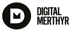Digital Merthyr